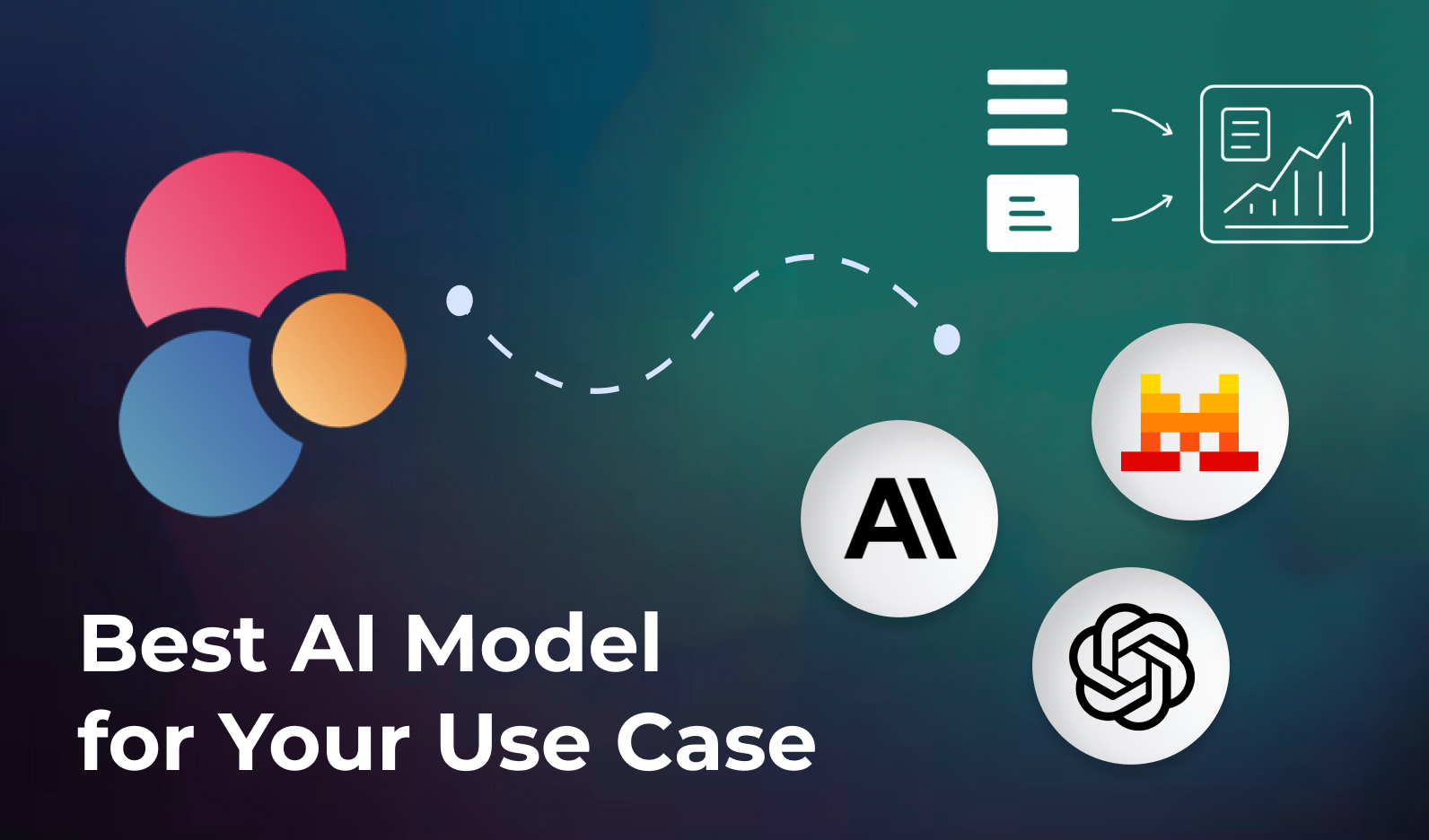 OpenAI, Anthropic, Mistral : quel modèle d'IA fonctionne le mieux pour votre cas d'utilisation ?