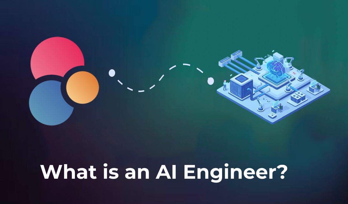 What is an AI Engineer?