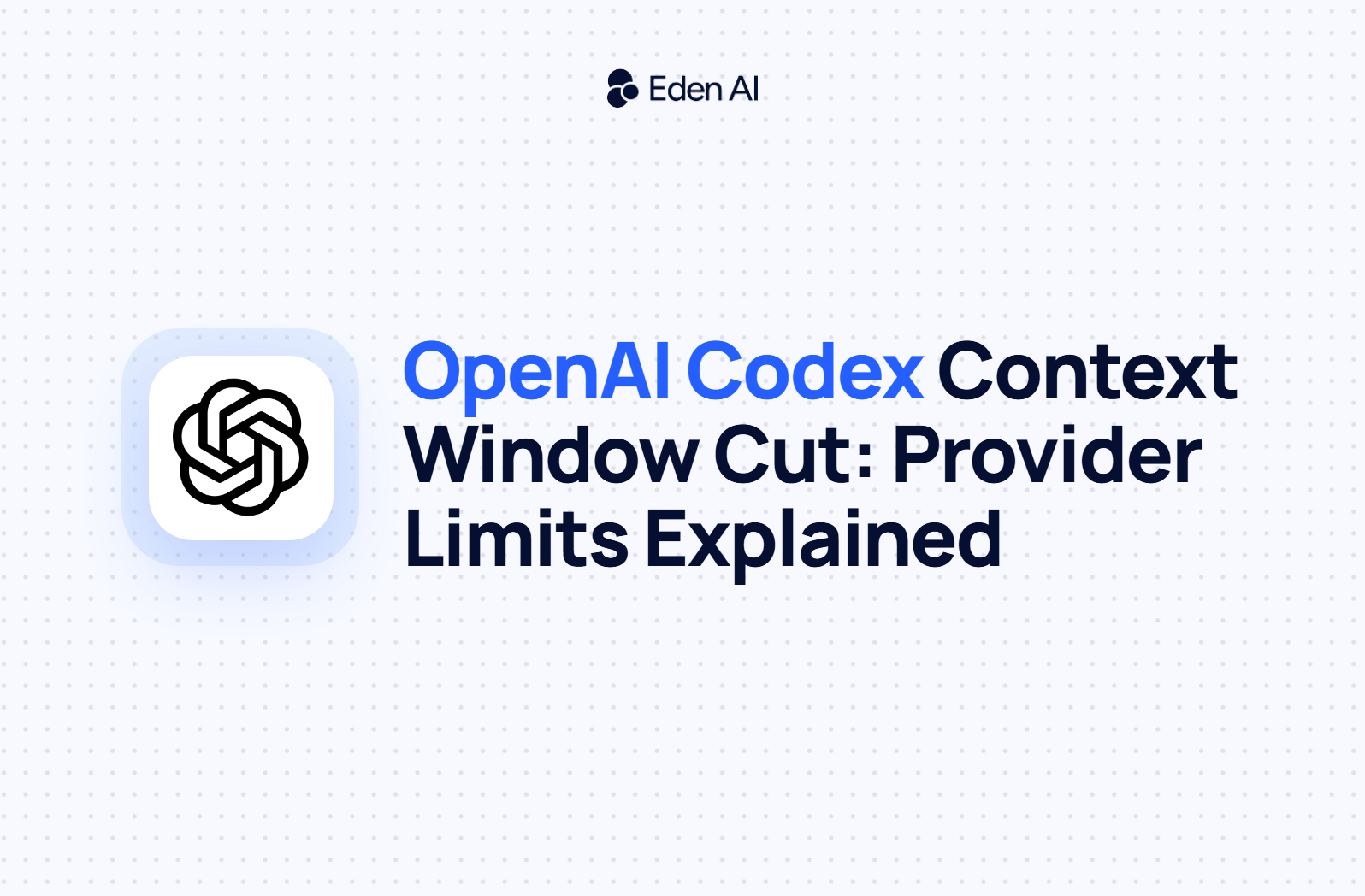 [AUTO-DRAFT] OpenAI Quietly Cut Codex Context Window by 27 Percent: Why Provider-Specific Limits Are Not a Contract