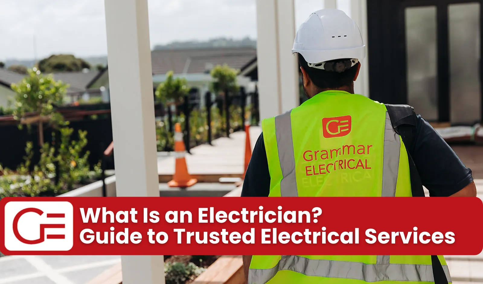 What Is an Electrician? Guide to Trusted Electrical Services