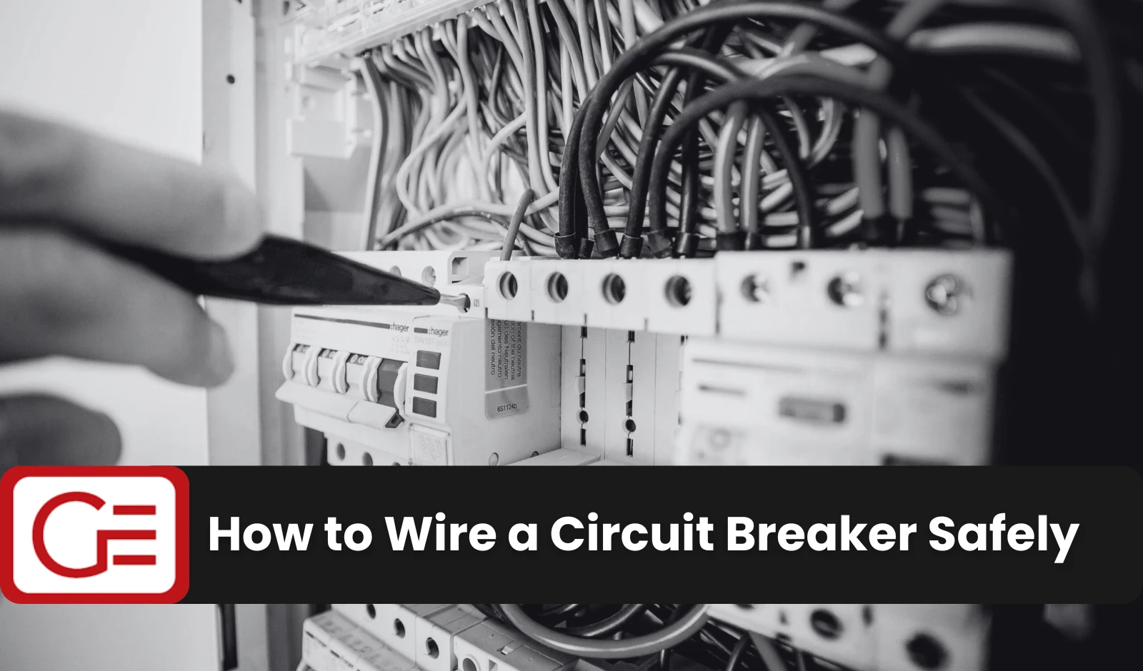 How to Wire a Circuit Breaker Safely