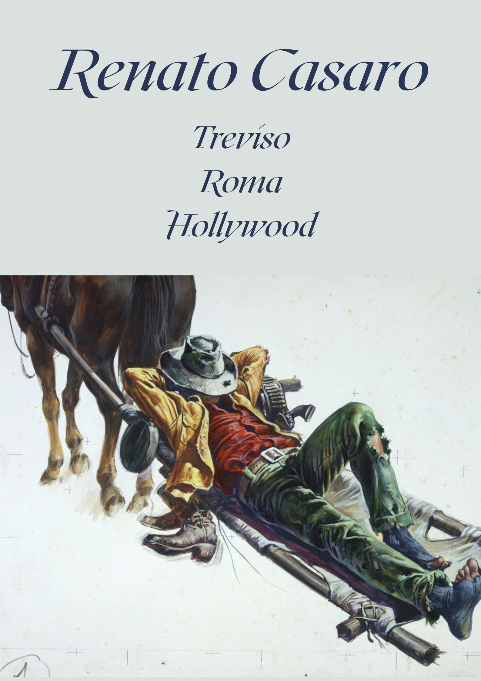 Casaro - Treviso, Roma, Hollywood
