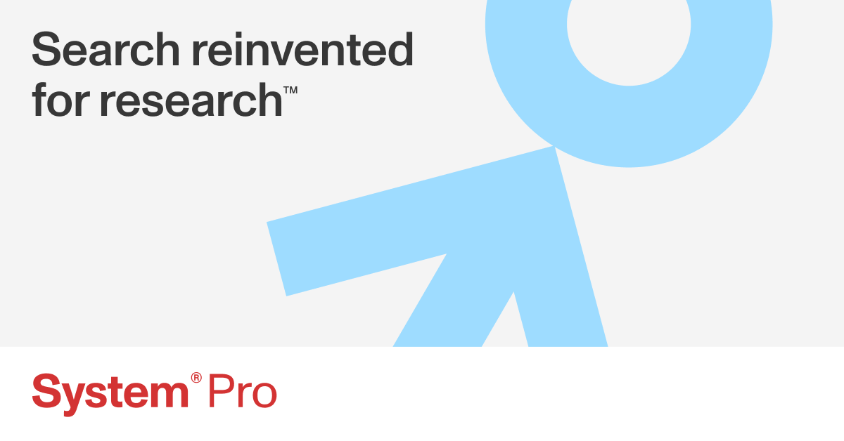 System Pro | Search reinvented for research