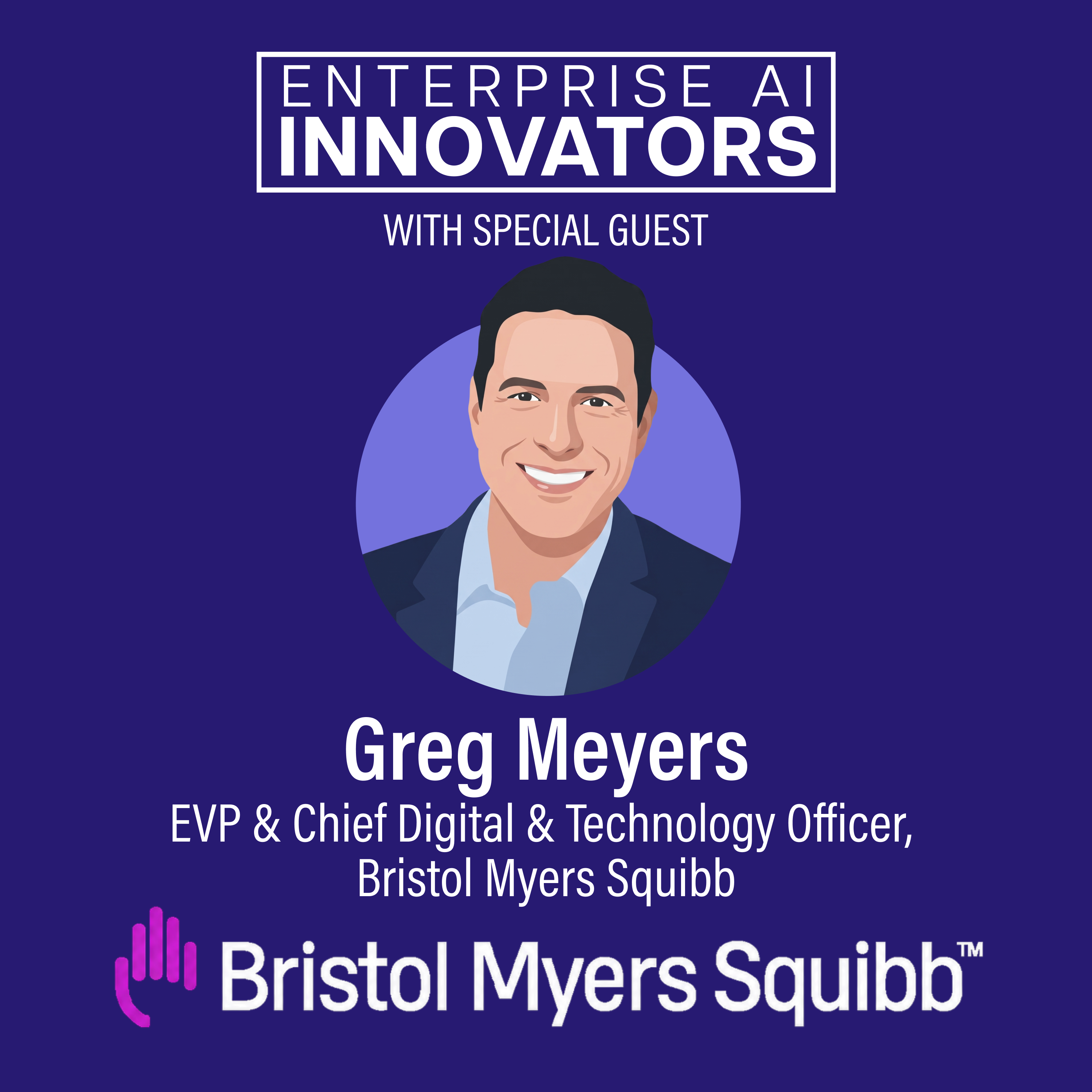 Greg Meyers, Bristol Myers Squibb
