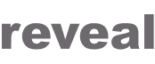 Black background with gray text that reads 'REVEAL THE STORY' in bold uppercase letters.
