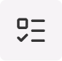 Icon showing a checked box on the left and three horizontal lines on the right, resembling a checklist.