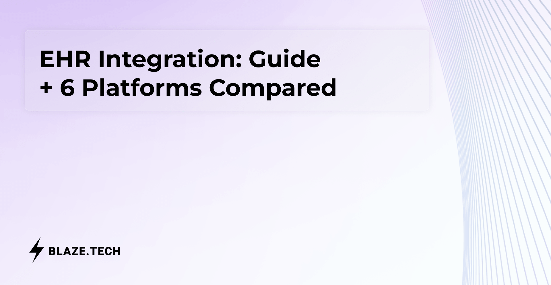 EHR Integration: Guide + 6 Platforms Compared | 2026