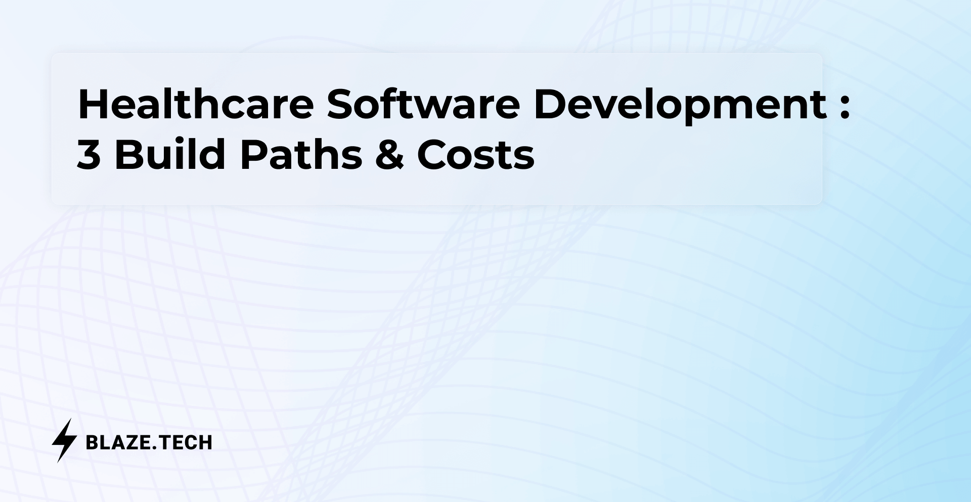 Healthcare Software Development 2026: 3 Build Paths & Costs 