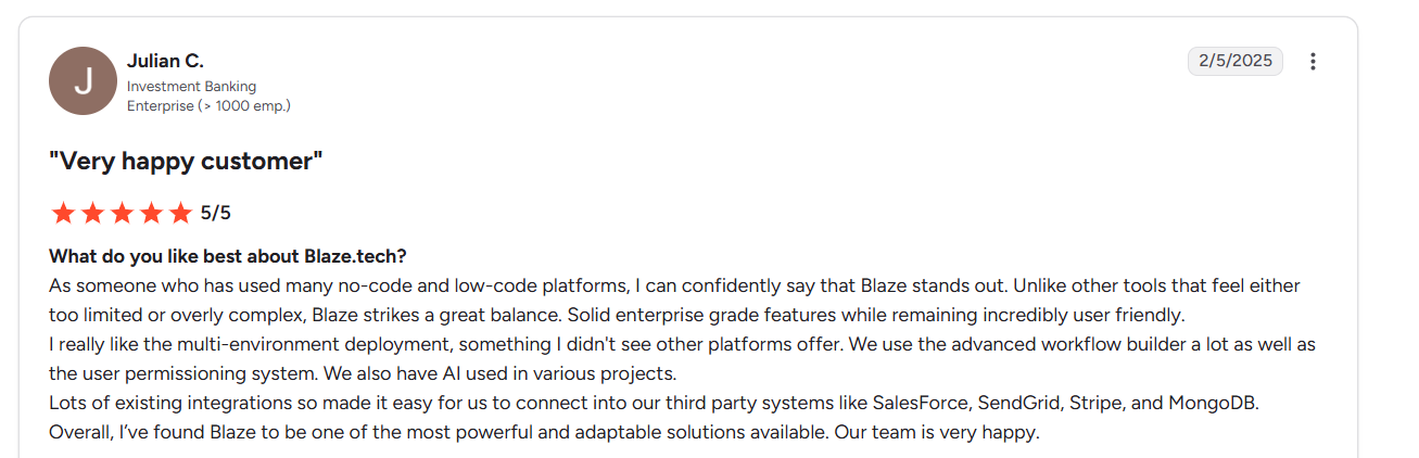 Screenshot of a five-star Blaze customer review praising implementation support, fast application delivery, responsive onboarding, and customizable no-code workflows for business operations.