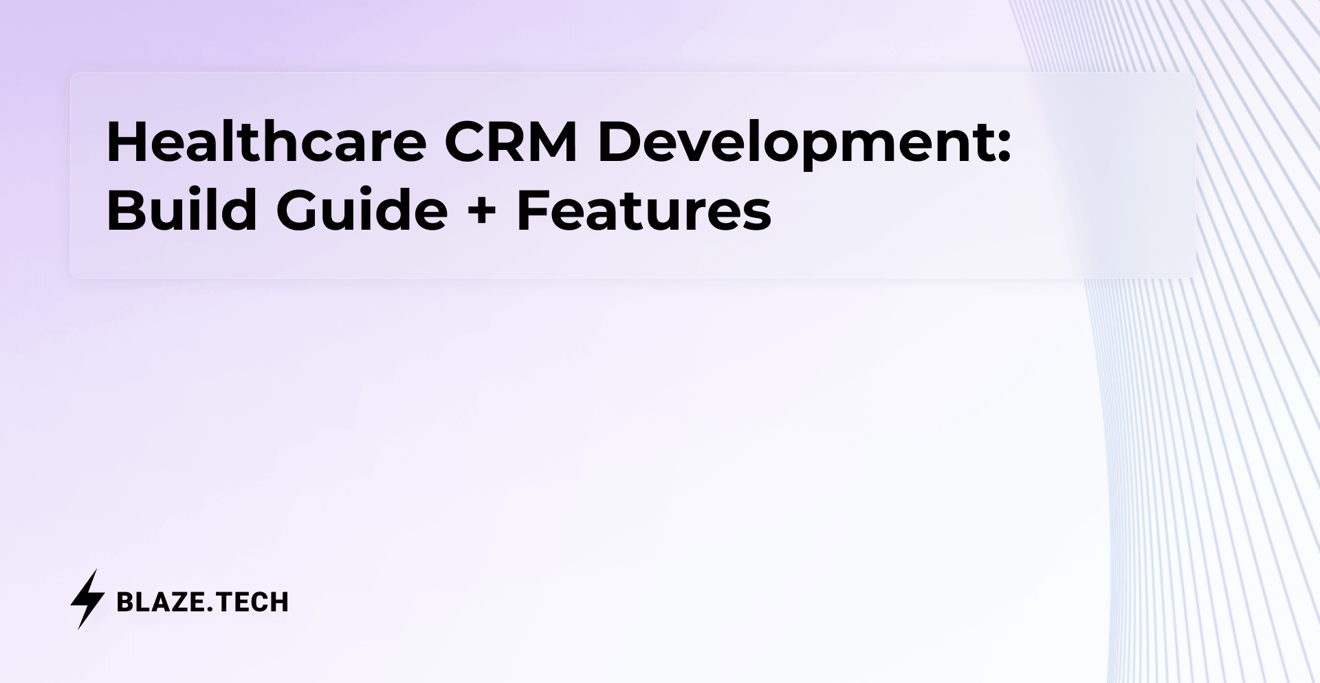 Healthcare CRM Development: Build Guide + Features (2026)