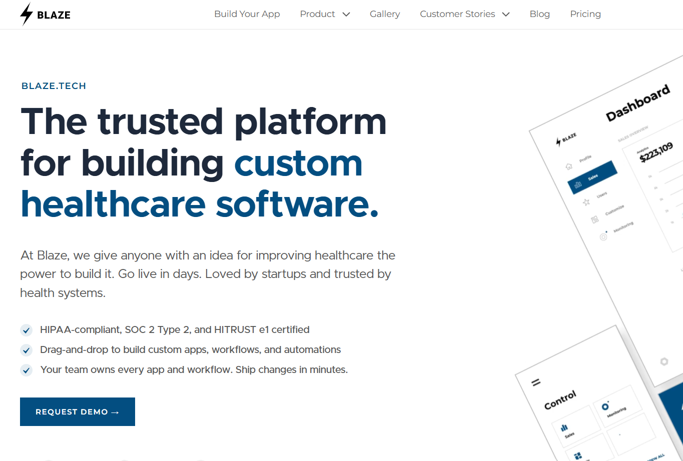 Blaze.tech homepage promoting custom healthcare software with HIPAA compliance, SOC 2 Type 2, HITRUST certification, drag-and-drop development, app ownership, and rapid deployment.