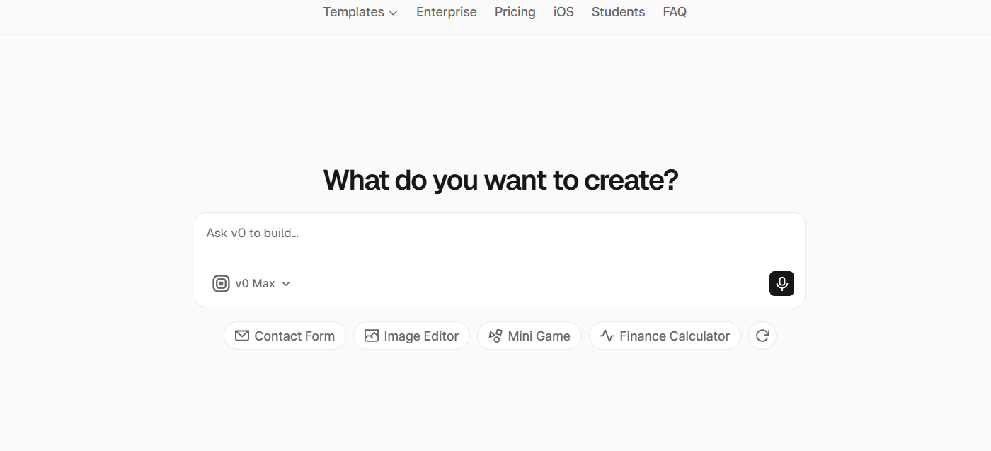 v0 homepage showing its AI prompt interface for creating applications, with v0 Max selected and starter options for contact forms, image editors, games, and calculators.