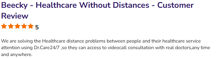 Five-star Dr.Care24/7 review praises video consultations with real doctors, helping patients overcome distance barriers and access healthcare services anytime and from anywhere with ease.