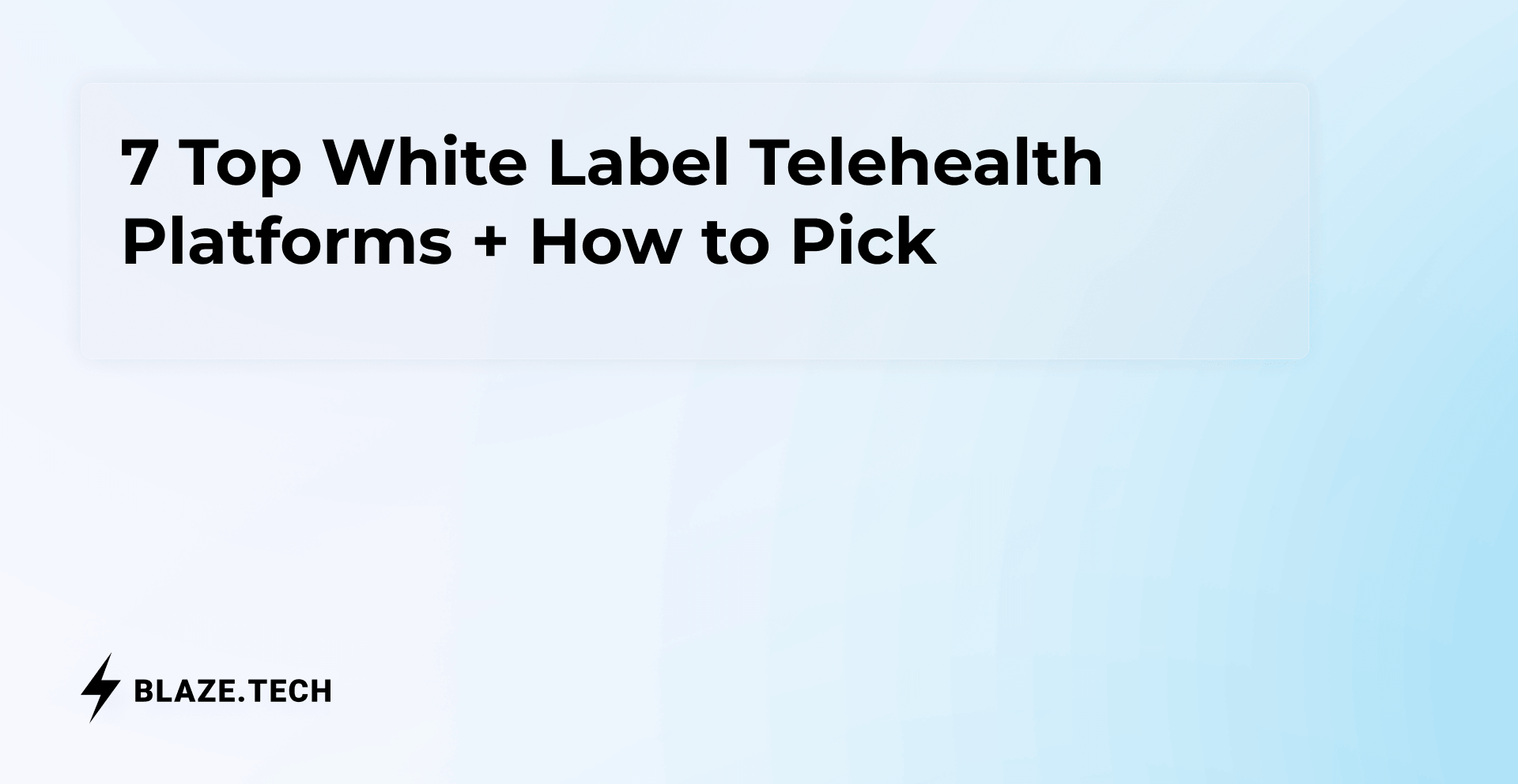 7 Top White Label Telehealth Platforms + How to Pick (2026)