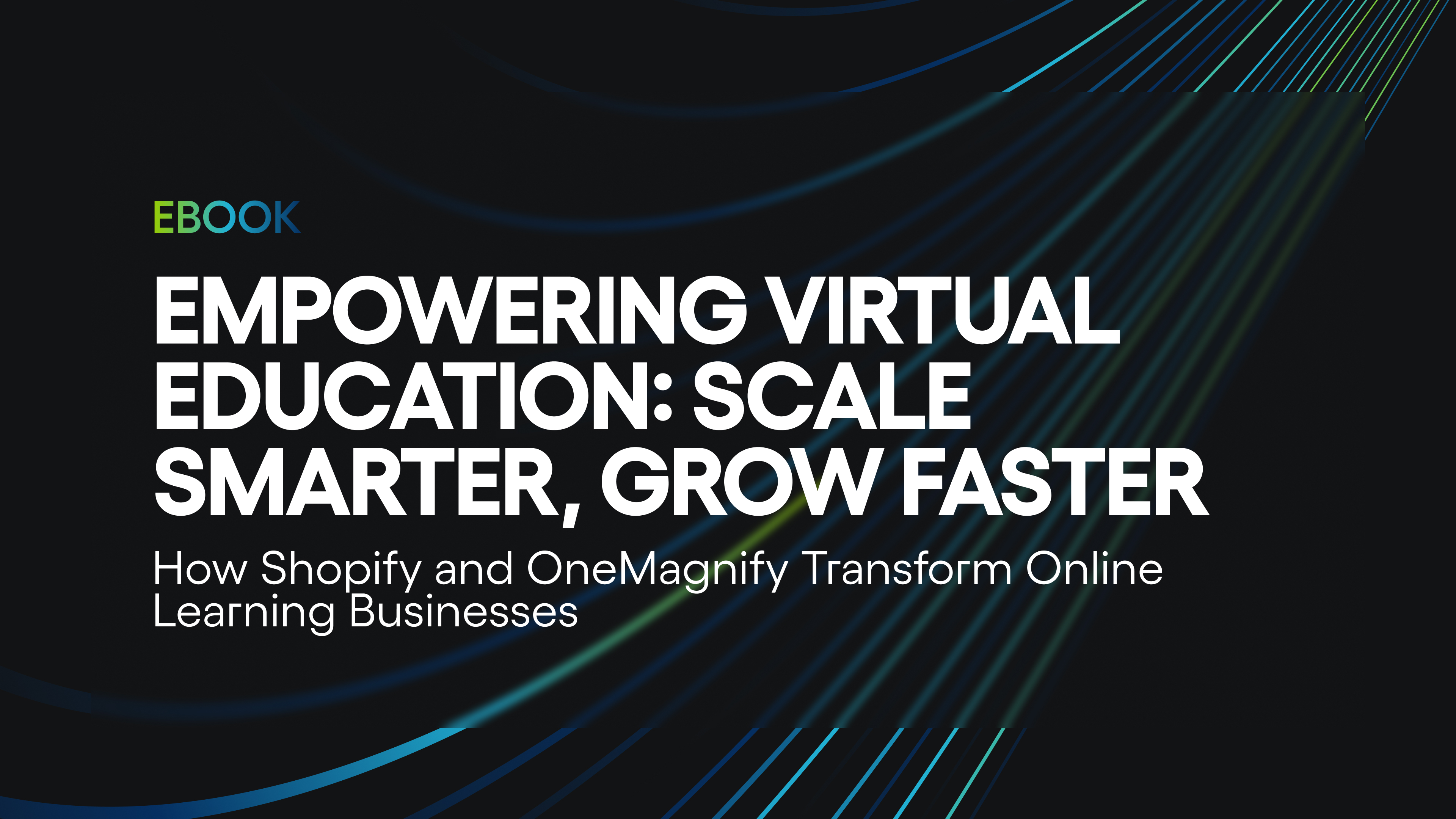 Empowering Virtual Education: How Shopify and OneMagnify Transform Online Learning Businesses