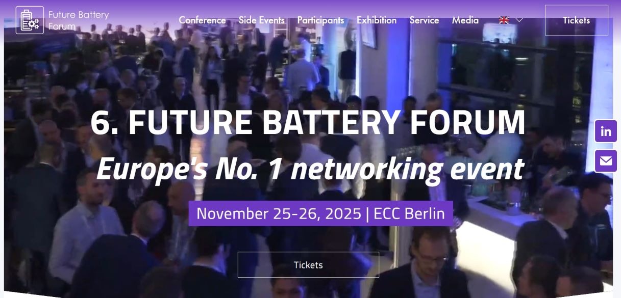 “Promotional banner for the 6th Future Battery Forum, scheduled for November 25–26, 2025, at ECC Berlin. The image shows a bustling networking event with attendees engaged in conversation, emphasising the forum’s role as Europe’s No. 1 battery networking event. Navigation links include Conference, Side Events, Participants, Exhibition, Service, and Tickets.”