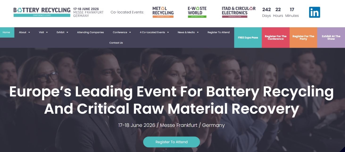 “Promotional banner for Battery Recycling Conference Europe 2026 at Messe Frankfurt, highlighting Europe’s leading event for battery recycling and critical raw material recovery, co‑located with Metal Recycling, E‑Waste World, and ITAD & Circular Electronics.”