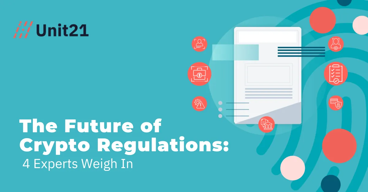 The Future of Crypto Regulations: 4 Experts Weigh In