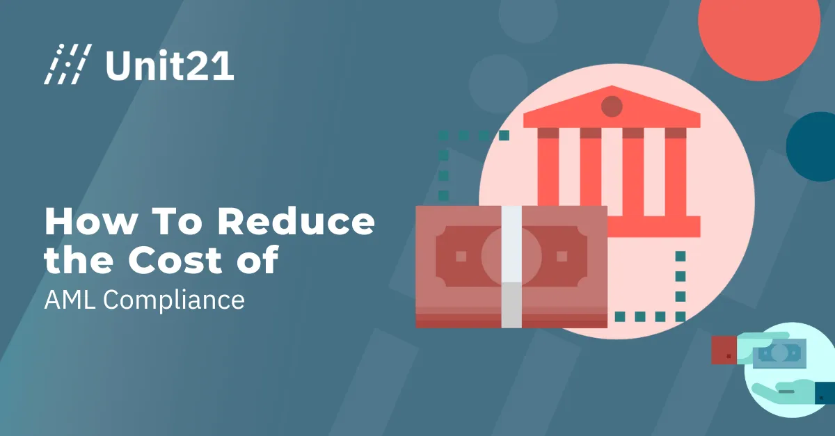 How To Reduce the Cost of AML Compliance