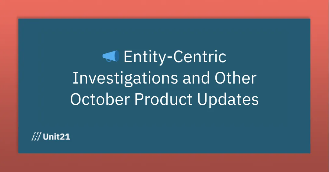 Entity-Centric Investigations and Other October Product Updates