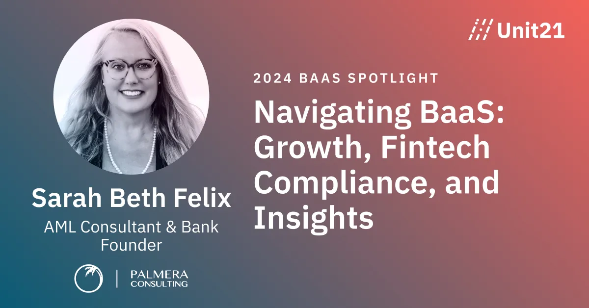 Navigating BaaS: Growth, Fintech Compliance, and Insights
