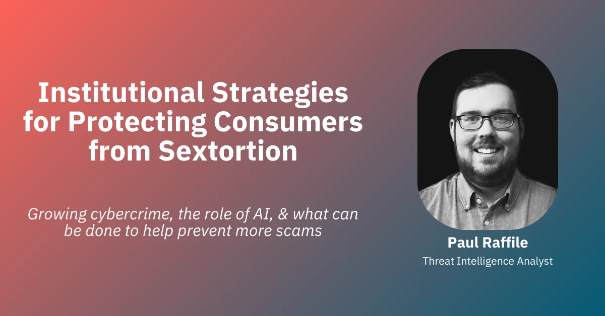 Empowered, Not Extorted: Institutional Strategies for Protecting Consumers from Sextortion