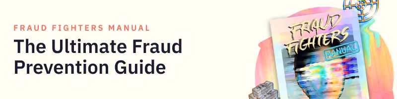 Fraud Fighters Manual: The Ultimate Fraud Prevention Guide