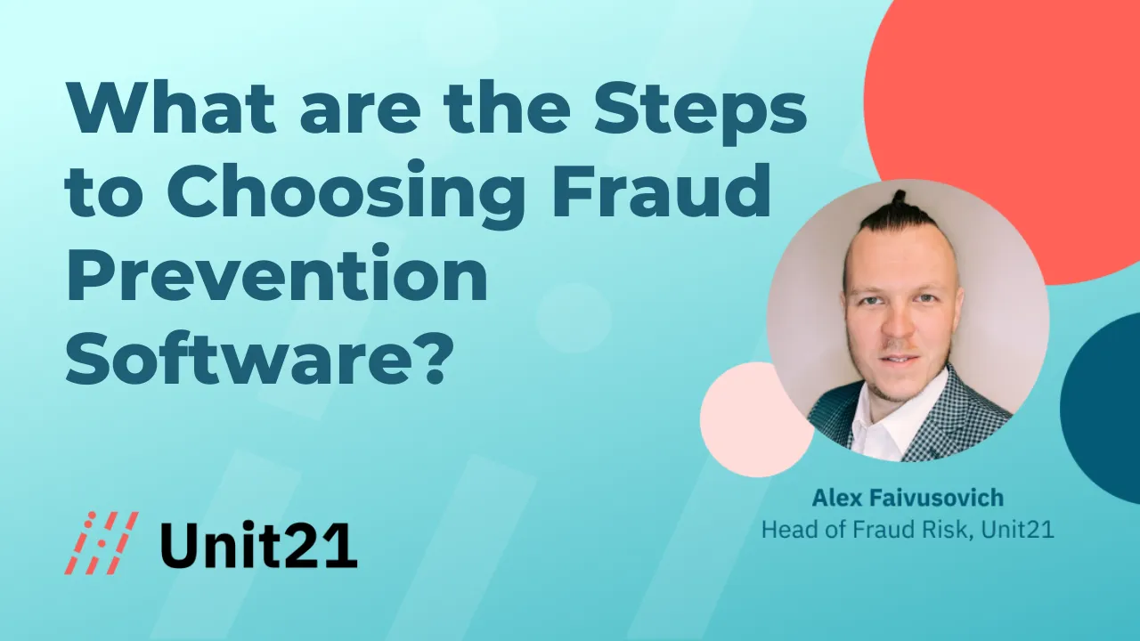 What Are the Essential Steps for Choosing a Fraud Prevention Software