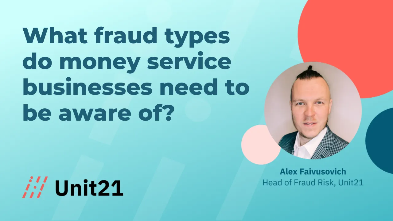 Fraud Types Money Services Businesses (MSBs) Need to Know