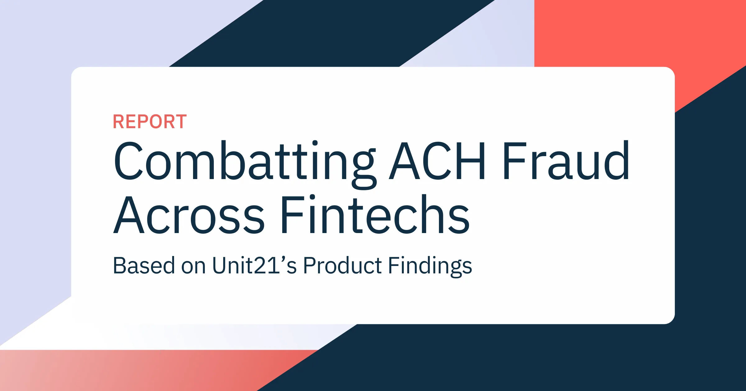 Why ACH Fraud Demands Advanced Fintech Tools & Data Intelligence