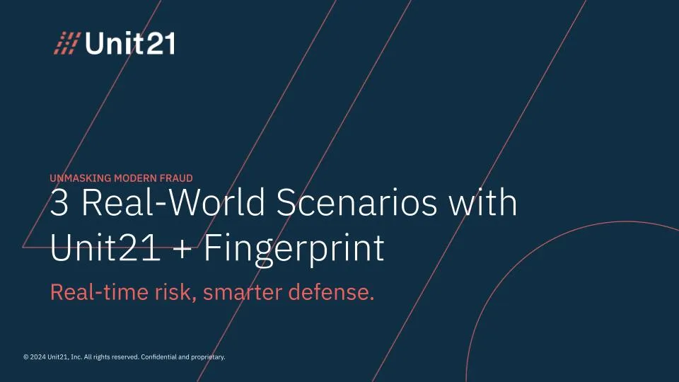 Unmasking Modern Fraud: 3 Real-World Scenarios with Fingerprint