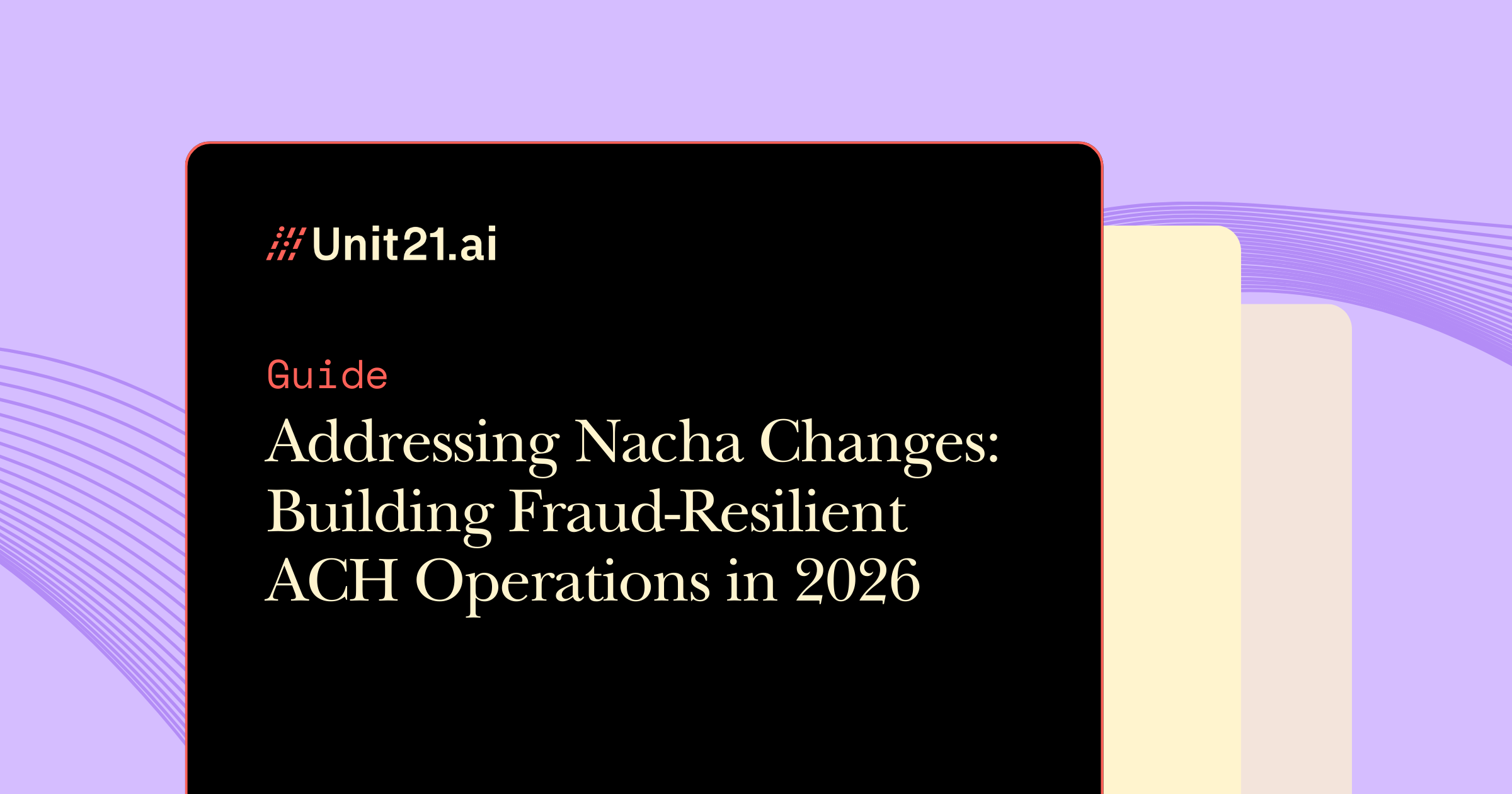 Getting Ahead of Nacha's 2026 Changes: A Practical Guide