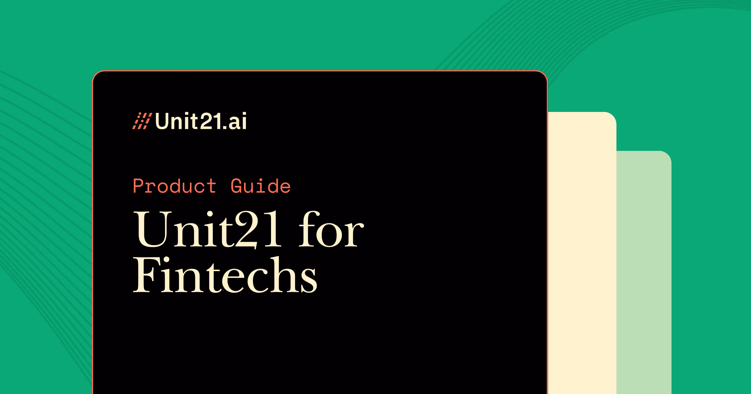 Unlock the Future of Risk & Compliance for Fintechs With Unit21