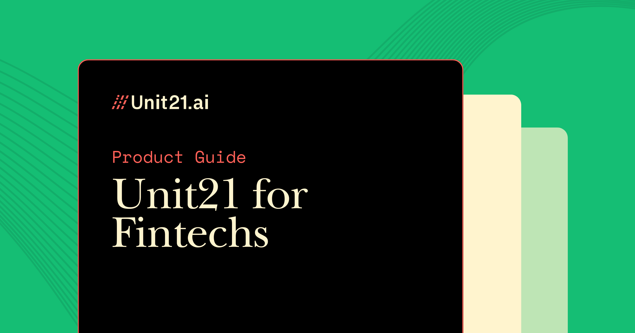 Unlock the Future of Risk & Compliance for Fintechs With Unit21