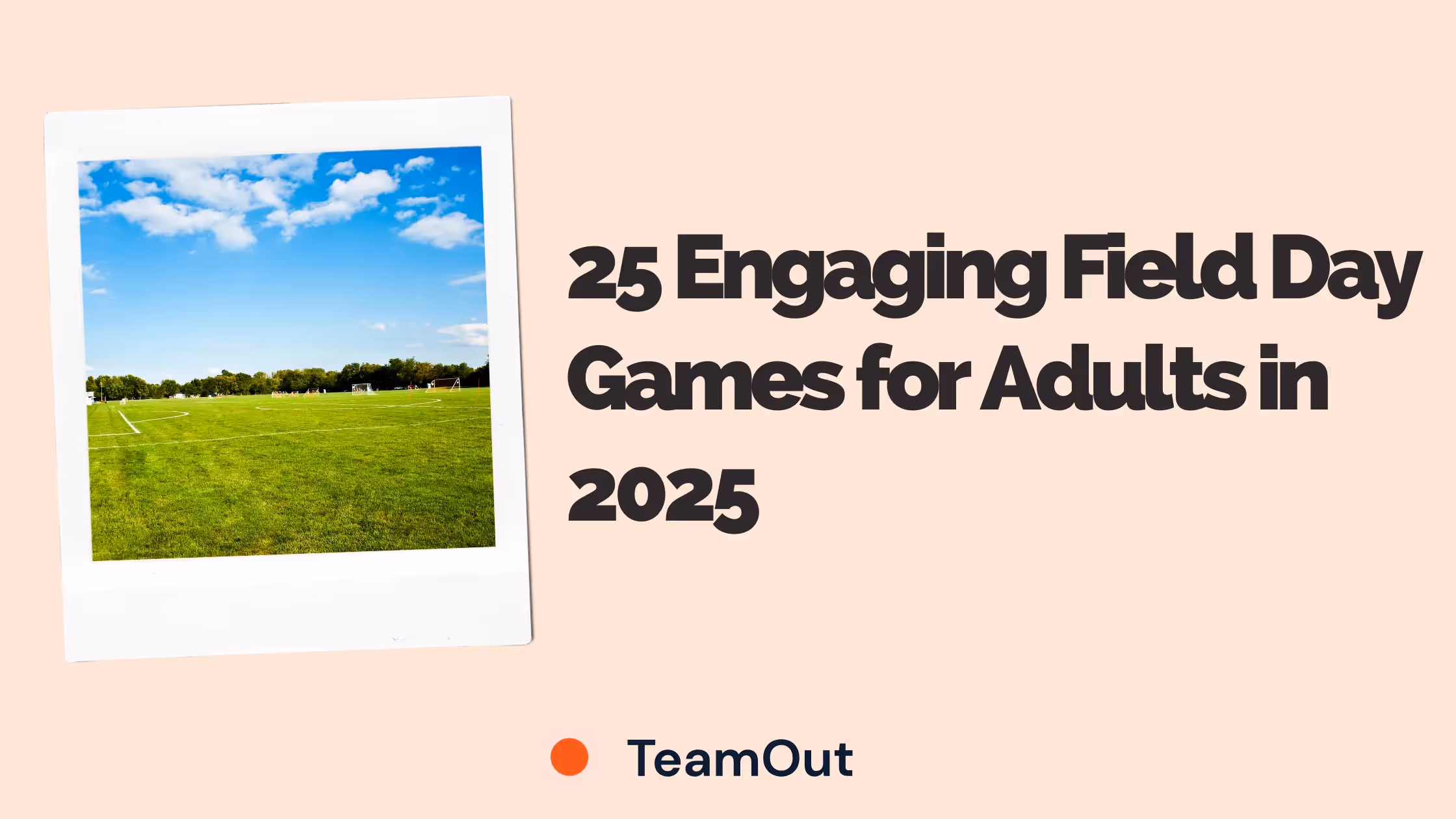25 Engaging Field Day Games for Adults in 2025
