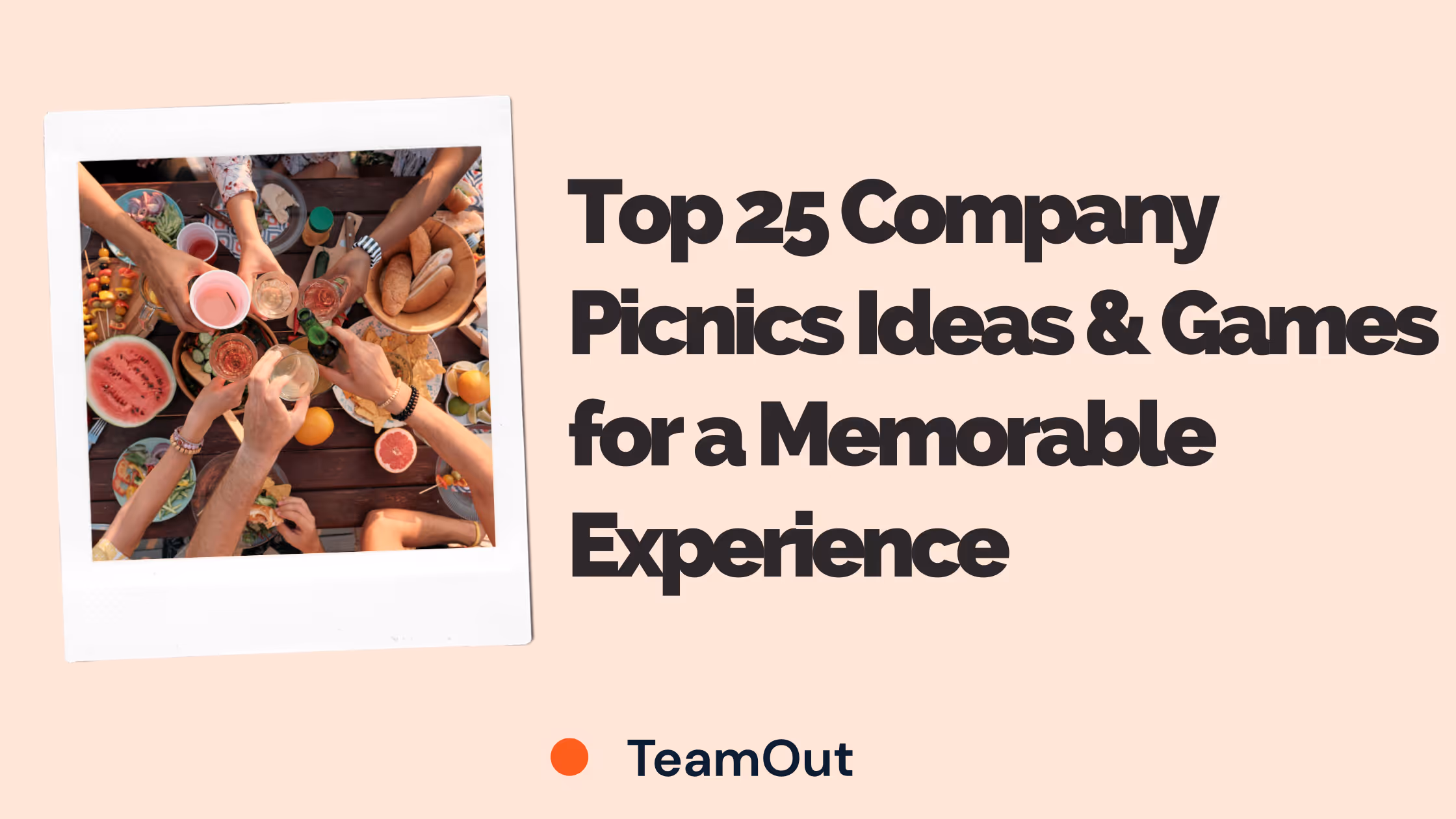 Top 25 Company Picnic Ideas for a Memorable Employee Experience