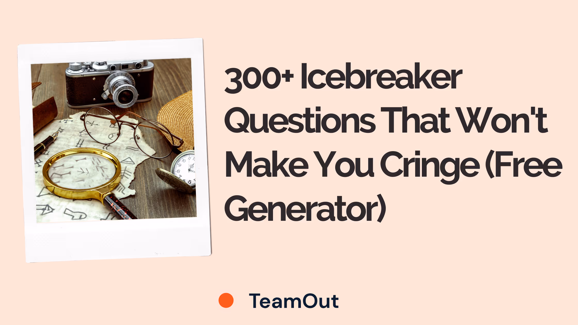 300+ Icebreaker Questions That won't make you cringe (Free generator)