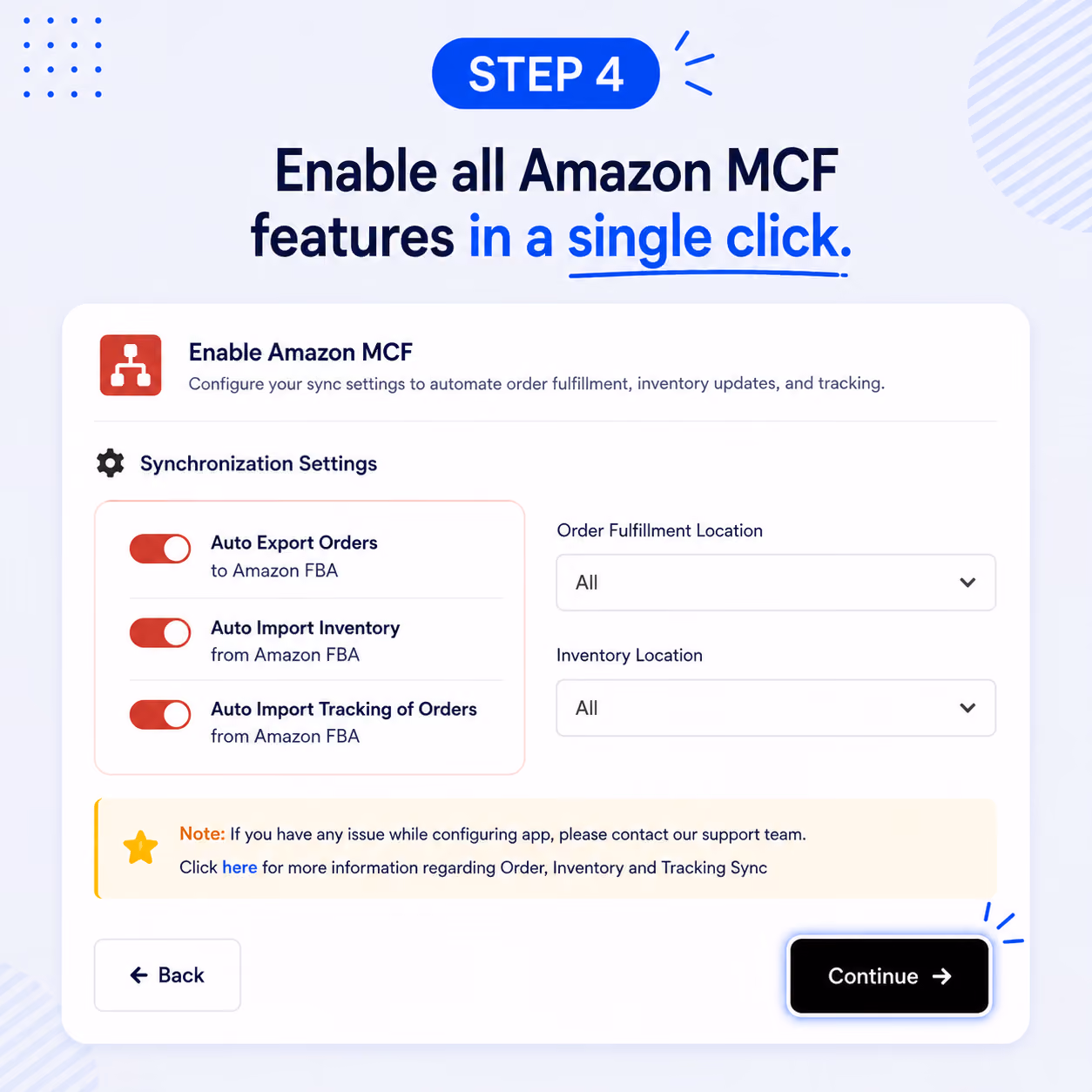Turn on order sync, inventory sync, tracking sync, and settlement sync to automate your Walmart order fulfillment through Amazon MCF and manage operations smoothly from one place.