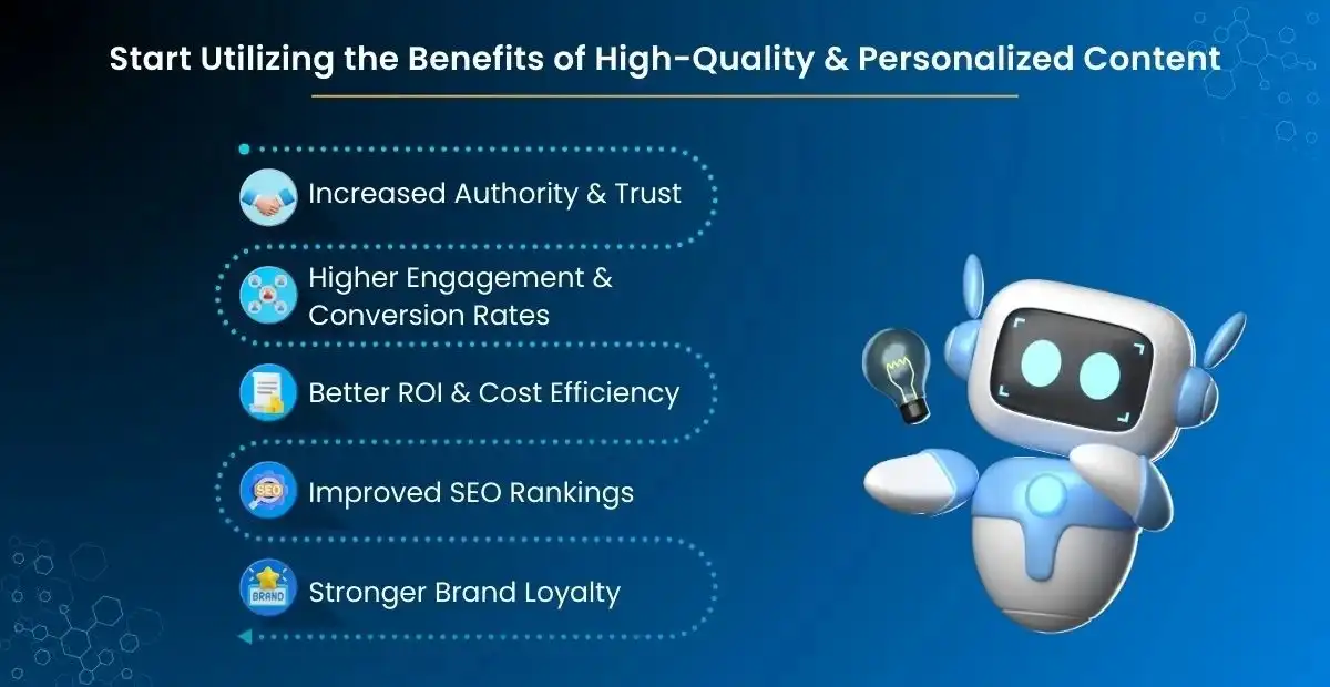 Benefits of High-Quality & Personalized Content