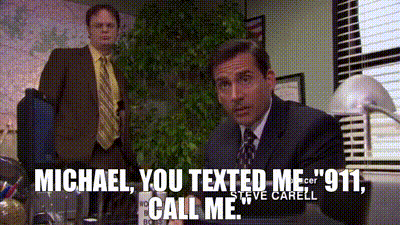 Michael Scott texts his boss David "911, Call Me."