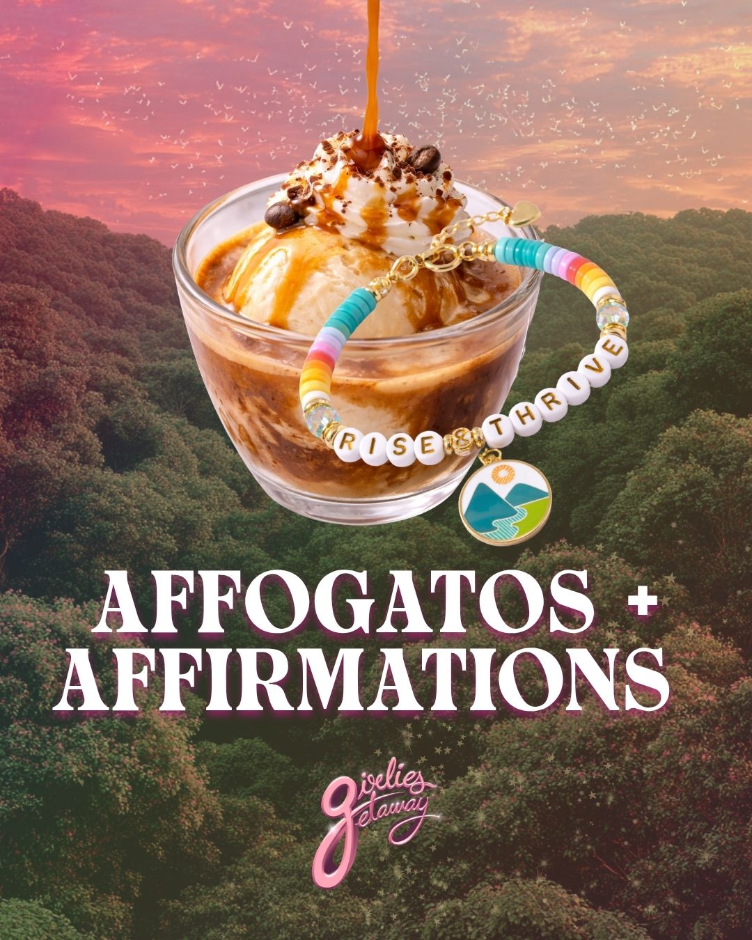 Affogatos & Affirmations
