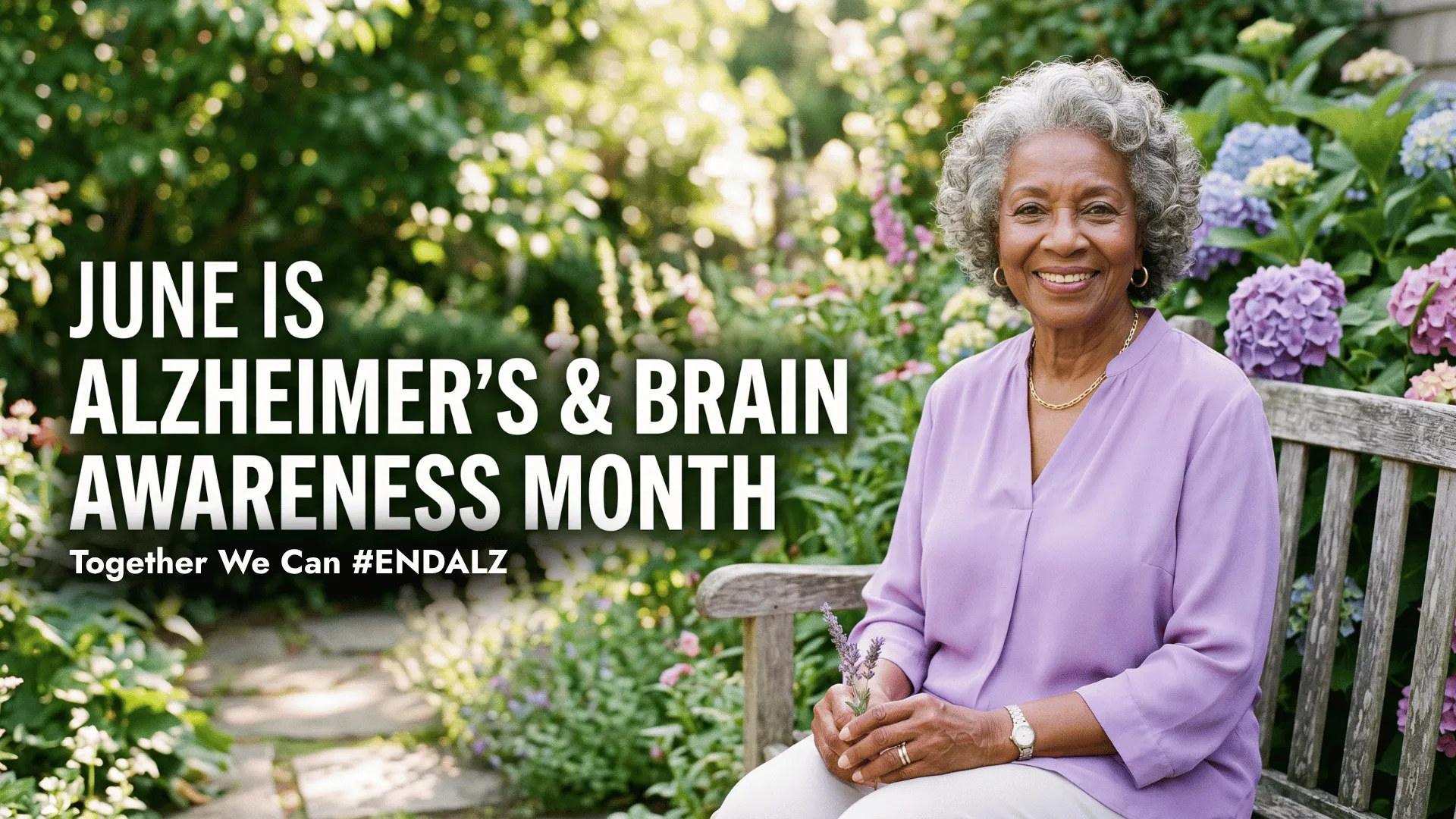 June Is Alzheimer's & Brain Awareness Month