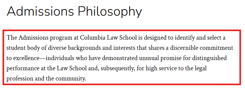 Screenshot of Columbia Law School's admissions policy that emphasizes service to the legal profession.