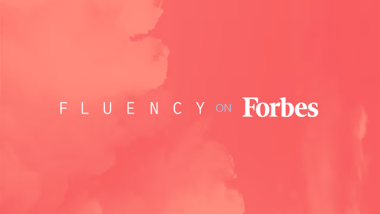 An image with the Fluency and Forbes logos