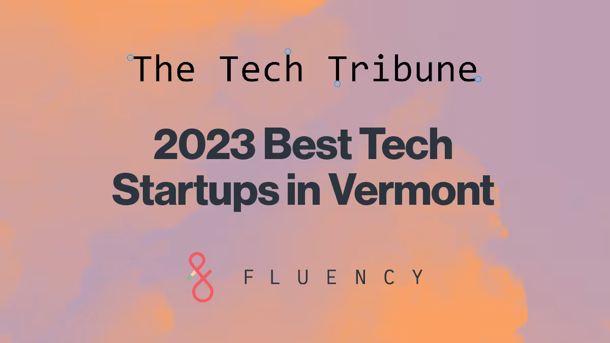 Tech Tribune and Fluency