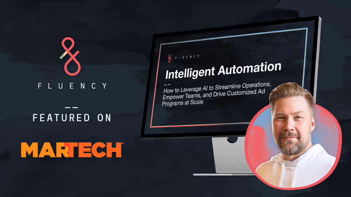 Fluency featured at MarTech