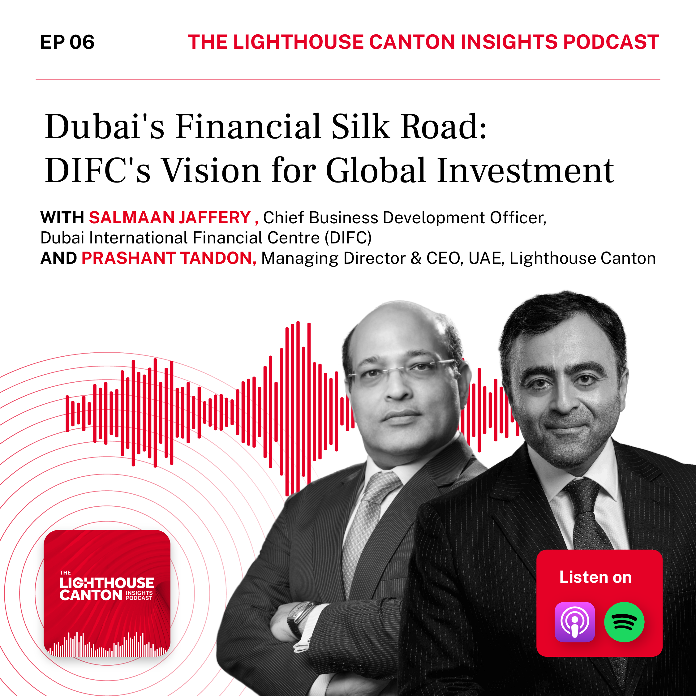 DIFC CEO appears in a headshot of the Lighthouse Canton podcast.