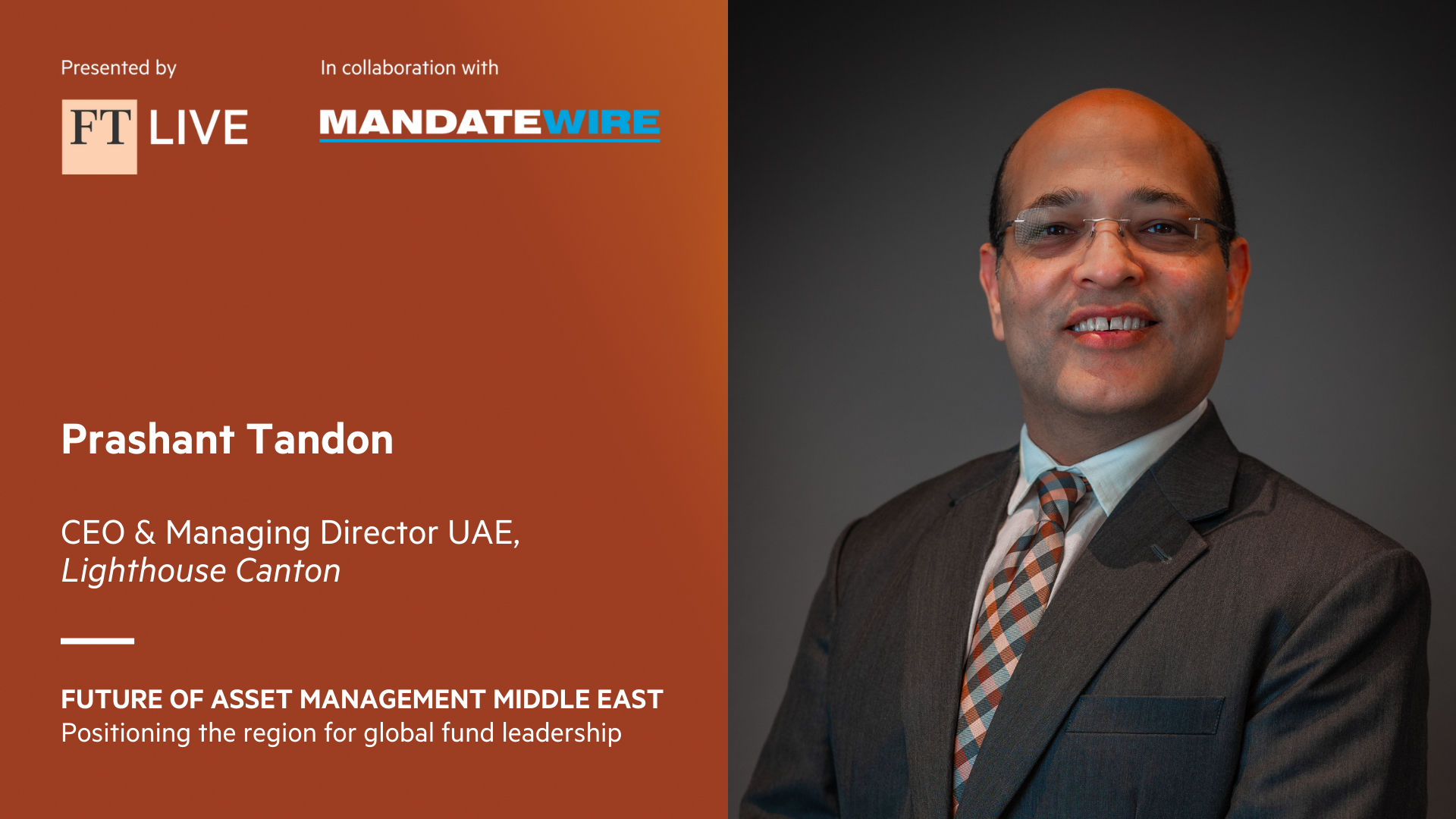 Prashant Tandon, speaker at the "Future of Asset Management Middle East" event.