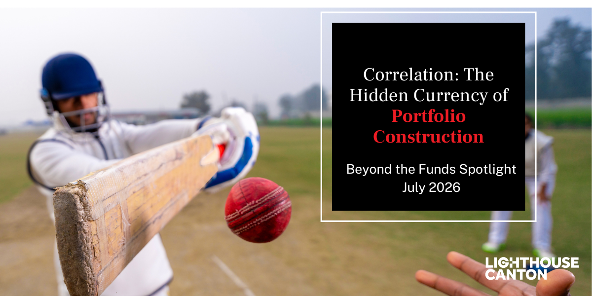 Lighthouse Canton 'Correlation: The Hidden Currency of Portfolio Construction' title over a cricket batsman hitting a red ball.