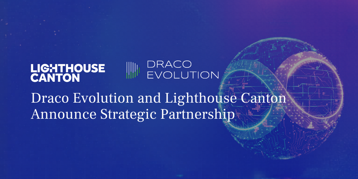 Lighthouse Canton and Draco Evolution logos with digital globe; text: Draco Evolution and Lighthouse Canton Announce Strategic Partnership